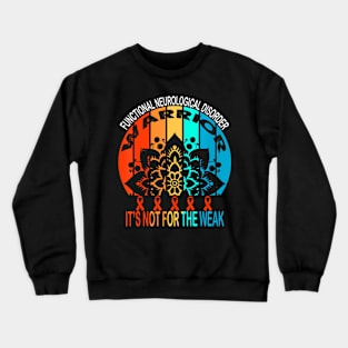 Functional neurological disorder FND Awareness Crewneck Sweatshirt